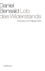 978-3-944233-80-2;Bensaid-Lob des Widerstands.jpg - Bild