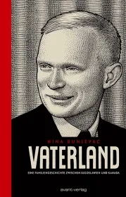 978-3-945034-16-3;bunjevac-vaterland.jpg - Bild