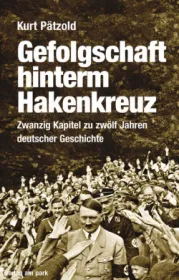  978-3-945187-73-9;Pätzold-Gefolgschaft-unterm-Hakenkreuz.jpg - Bild