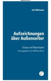  978-3-945715-67-3;Weissner-Aufzeichnungen über Außenseiter.jpg - Bild