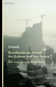  978-3-946334-51-4;Schuldt-hamburgische Schule des Lebens und der Arbeit.jpg - Bild