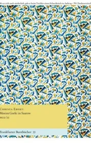  978-3-947215-62-1;Ebert-Maxim Gorki.jpg - Bild