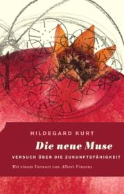  978-3-947296-00-2;Kurt-DieNeueMuse.jpg - Bild