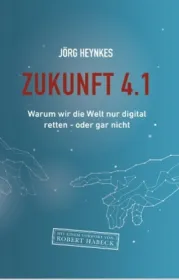 978-3-947572-05-2;Heynkes-Zukunft 4.1.jpg - Bild