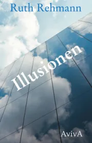  978-3-949302-04-6.Rehmann-Illusionen.jpg - Bild