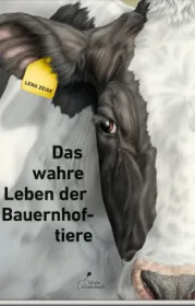  978-3-95470-240-4;Zeise-DasWahreLebenDerBauernhoftiere.jpg - Bild