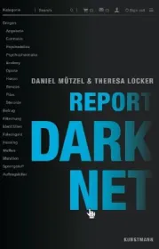 978-3-95614-389-2;Locker-Mützel-ReportDarknet.jpg - Bild