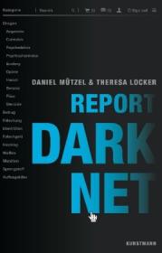  978-3-95614-389-2;Locker-Mützel-ReportDarknet.jpg - Bild