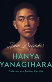  978-3-95713-254-3;Yanagihara-Zum Paradies.jpg - Bild