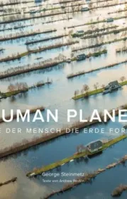  978-3-95728-394-8;Steinmetz_Revkin-Human Planet.jpg - Bild