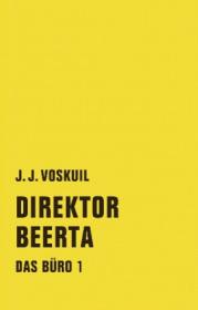  978-3-95732-006-3;Voskuil-Direktor Beerta.jpg - Bild