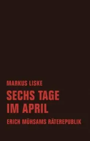 978-3-95732-338-5;Liske-Sechs Tage im April.jpg - Bild