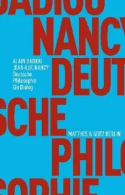 978-3-95757-350-6;Badiou_Nancy-Deutsche Philosopohie.jpg - Bild