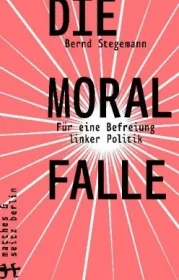  978-3-95757-712-2;Stegemann-Die Moralfalle.jpg - Bild