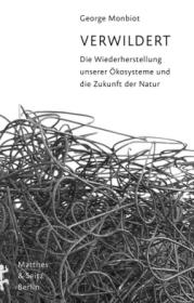  978-3-95757-790-0;Monbiot-Verwildert.jpg - Bild