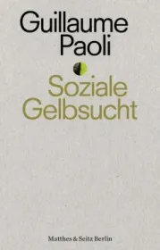 978-3-95757-805-1;Paoli-SozialeGelbsucht.jpg - Bild