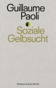  978-3-95757-805-1;Paoli-SozialeGelbsucht.jpg - Bild