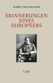  978-3-95829-648-0;Kessler-Erinnerungen eines Europäers.jpg - Bild
