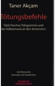  978-3-95832-196-0;Akcam-Tötungsbefehle.jpg - Bild
