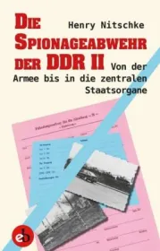  978-3-95841-104-3;Nitschke-Die Spionageabwehr der DDRII.jpg - Bild