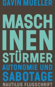  978-3-96054-307-7;Mueller-Maschinenstürmer.jpg - Bild