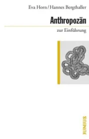  978-3-96060-311-5;Bergthaller-Anthropozän zur Einführung.jpg - Bild