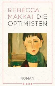 978-3-96161-077-8;Makkai-Die Optimisten.jpg - Bild