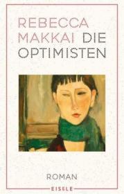  978-3-96161-077-8;Makkai-Die Optimisten.jpg - Bild