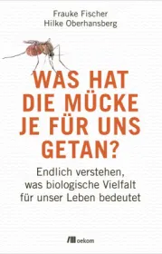  978-3-96238-209-4;Fischer-Oberhansberg-WasHatDieMücke.jpg - Bild
