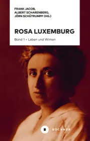  978-3-96317-244-1;Jacob-RosaLuxemburgBd1.jpg - Bild