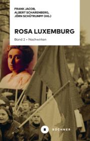  978-3-96317-245-8;Jacob-RosaLuxemburgBd2.jpg - Bild