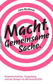  978-3-96488-115-1-McAlevey-MachtGemeinsameSache.jpg - Bild