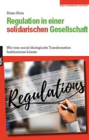  978-3-96488-117-5;Klein-RegulationInEinerSolidarischenGesellschaft.jpg - Bild