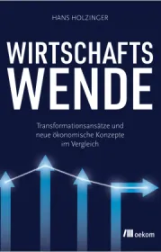  978-3-98726-102-2;Holzinger-Wirtschaftswende.jpg - Bild