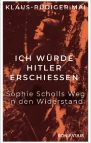 978-3-98790-000-6;Mai-IchWürdeHitlerErschießen.jpg - Bild