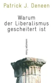  978-3-99014-187-8;Deneen-Warum der Liberalismus gescheitert ist.jpg - Bild