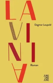  978-3-99027-234-3;Leupold-Lavinia.jpg - Bild