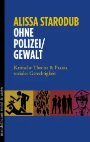  978-3-99136-503-7;Starodub-OhnePolizei-Gewalt.jpg - Bild