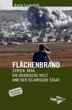 Flächenbrand. Von Karin Leukefeld