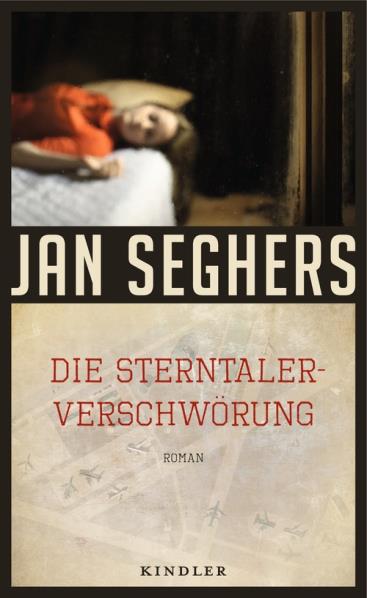 Sternthaler-Verschwörung. Von Jan Seghers