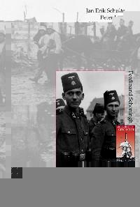 Die Waffen-SS. Neue Forschungen. Von Jan Erik Schulte