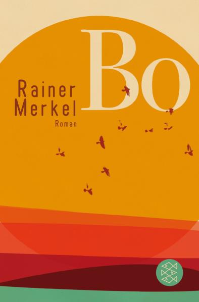 Bo. Von Rainer Merkel