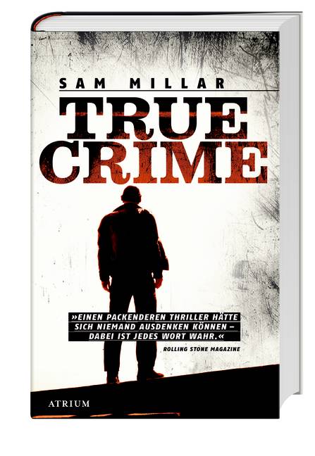 True Crime. Von Sam Millar