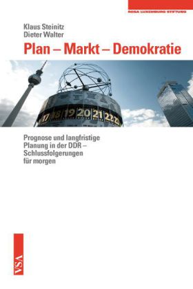 Plan-Markt-Demokratie von Klaus Steinitz und Dieter Walter