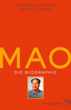 Mao. Die Biografie von A. Pantsov und S. Levine