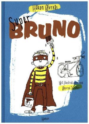Super-Bruno. Von Håkon Øvreås und Øyvind Torseter