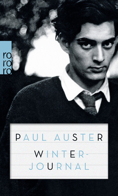 Winterjournal. Von Paul Auster