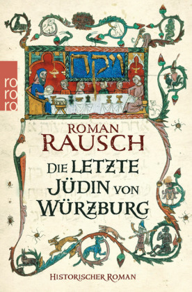 Die letzte Jüdin von Würzburg von Roman Rausch