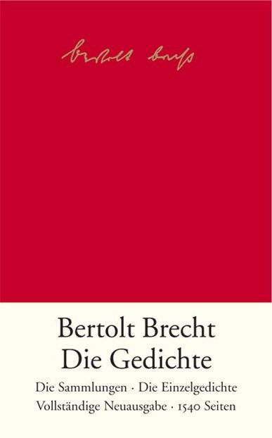 Die Gedichte von Bertolt Brecht