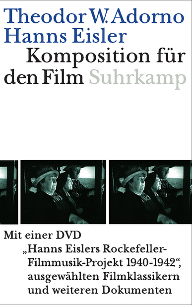 Komposition für den Film, m. DVD. Von Theodor W. Adorno und Hanns Eisler